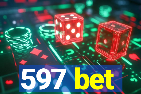 597 bet